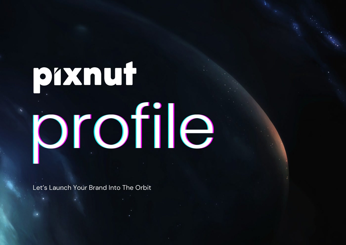 The cover of the Pixnut studio profile: the Pixnut wordmark over a planet rising in deep space